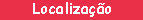 Localiza��o